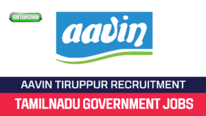 Read more about the article AAVIN Tiruppur Recruitment 2022 Apply 08 Veterinary Consultants Vacancies