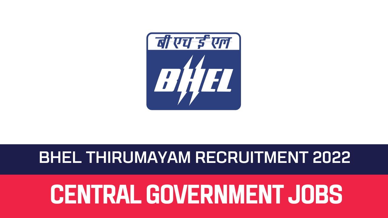 BHEL Thirumayam Recruitment 2022 Apply For 25 Apprentice Vacancies