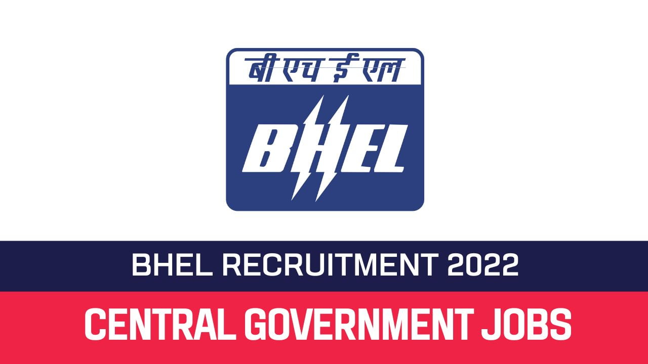 BHEL Trichy Recruitment 2022 Apply For 575 Apprentice Vacancies