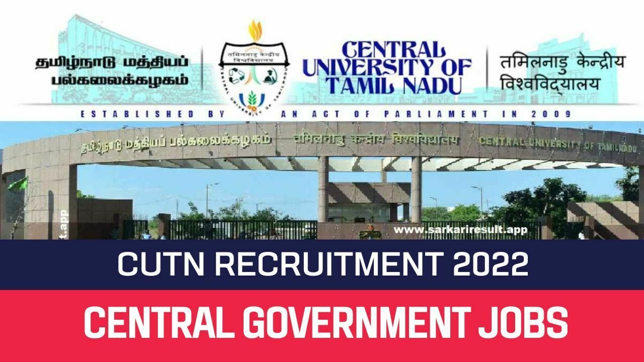 CUTN Recruitment 2022 Apply 10 Guest Faculty Vacancies