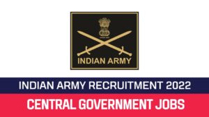 Read more about the article Indian Army Recruitment 2022 Apply 90 10+2 TES Entry Vacancies