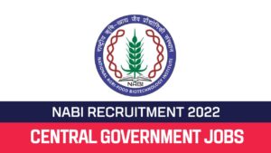 Read more about the article NABI Recruitment 2022 Apply For 09 AE, TO & STO Vacancies