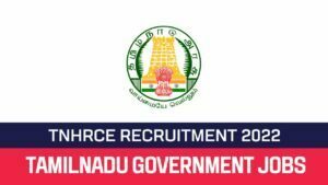 Read more about the article TNHRCE Recruitment 2022 Apply For Othuvar Vacancies