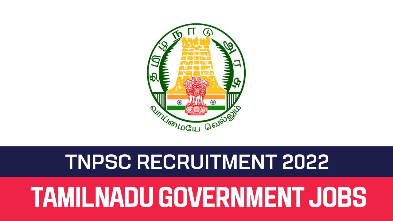 TNPSC Recruitment 2022