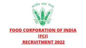 Read more about the article FCI Recruitment 2022 Apply For 5043 Non Executive Vacancies