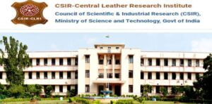 Read more about the article CLRI Recruitment 2022 11 Project Assistant Vacancy