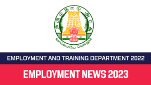 Read more about the article Coimbatore Employment and Training Department Recruitment 2023 Apply Office Assistant Posts