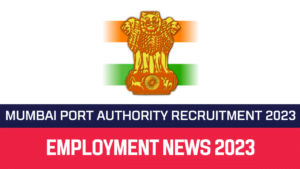 Read more about the article Mumbai Port Recruitment 2022 50 Apprentice Vacancy