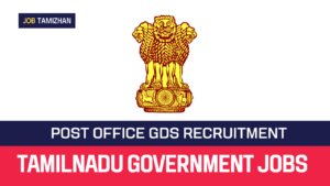 Read more about the article TN Post Office Recruitment 2023 3167 GDS Vacancies