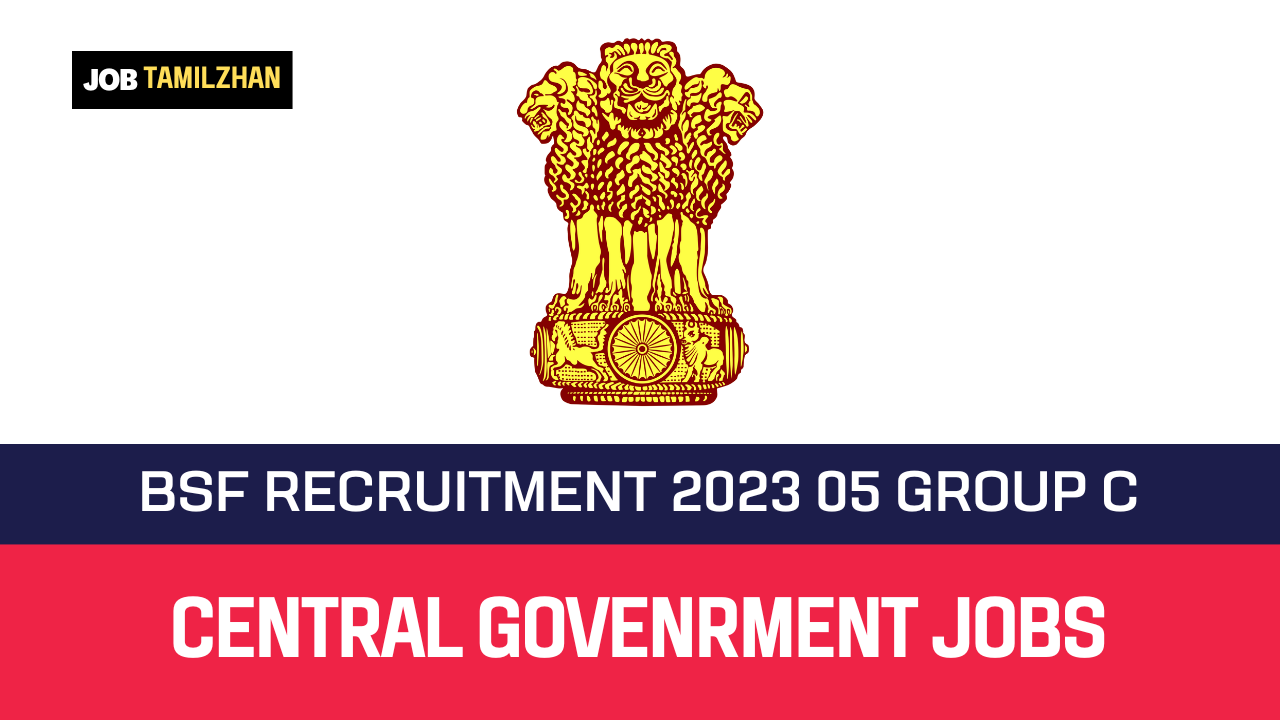 Read more about the article BSF Recruitment 2023 05 Group – C Combatised Vacancy