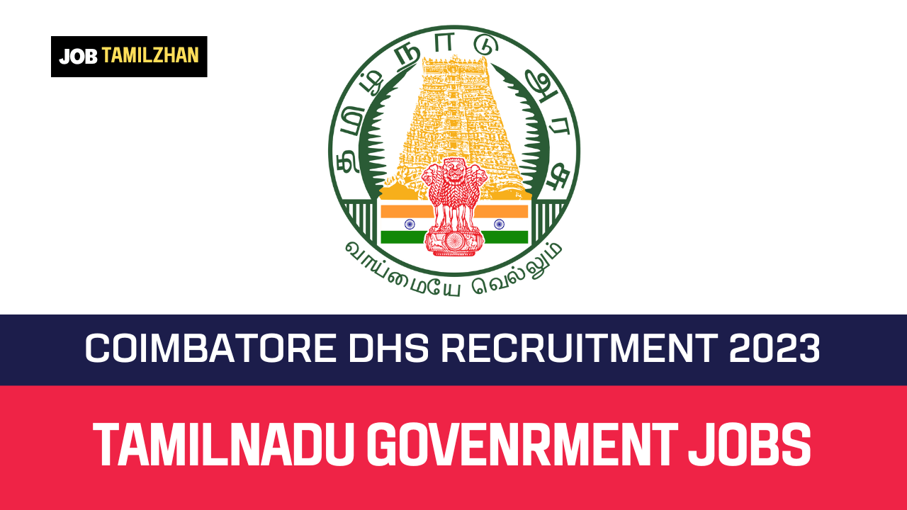 Read more about the article Coimbatore DHS Recruitment 2023 147 Health Inspector Vacancy