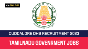 Read more about the article Cuddalore DHS Recruitment 2023 34 DEO & Staff Nurse Vacancy