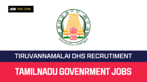 Read more about the article DHS Tiruvannamalai Recruitment 2023 Apply Staff Nurse Vacancies