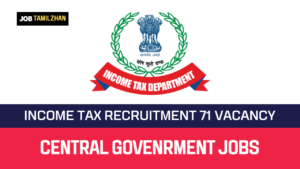 Read more about the article Income Tax Recruitment 2023 71 Tax Assistant Vacancy