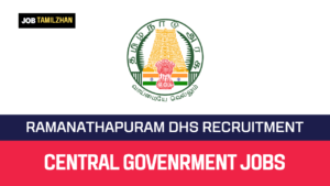 Read more about the article Ramanathapuram DHS Recruitment 2023 15 Hospital Worker Vacancy