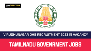 Read more about the article Virudhunagar DHS Recruitment 2024: Apply for 15 Hospital worker posts, no exam, no fees find other details.