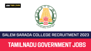 Read more about the article Salem Sarada College Recruitment 2023 04 Groundsman Posts