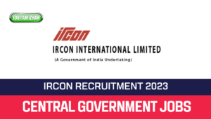 Read more about the article IRCON 34 Works Engineer Recruitment 2023