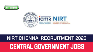 NIRT Chennai Recruitment 2023 » Project Assistant Posts