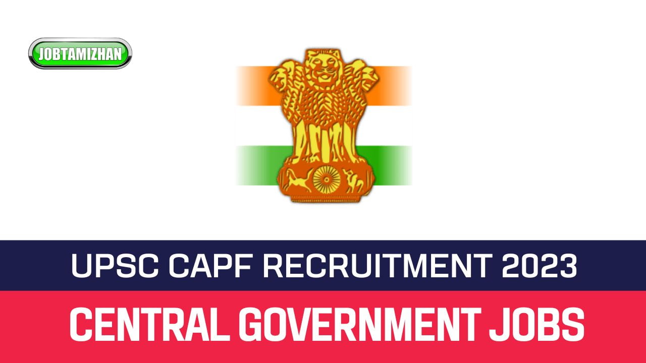 Read more about the article UPSC CAPF Recruitment 2023 322 Assistant Commandants Posts