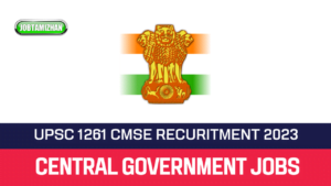 Read more about the article UPSC Recruitment 2023 1261 CMSE Vacancies