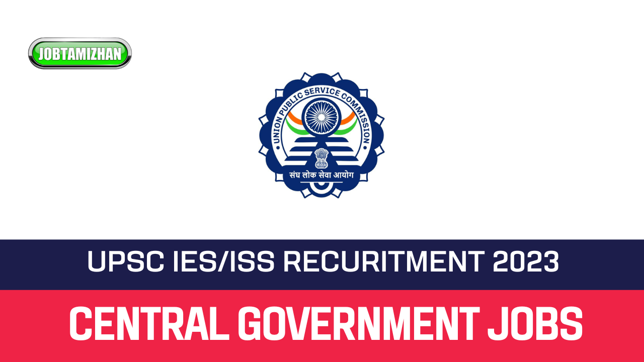 Read more about the article UPSC Recruitment 2023 51 IES/ISS Vacancies