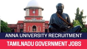 Read more about the article Anna University Recruitment 2023 Calibration Engineer Posts