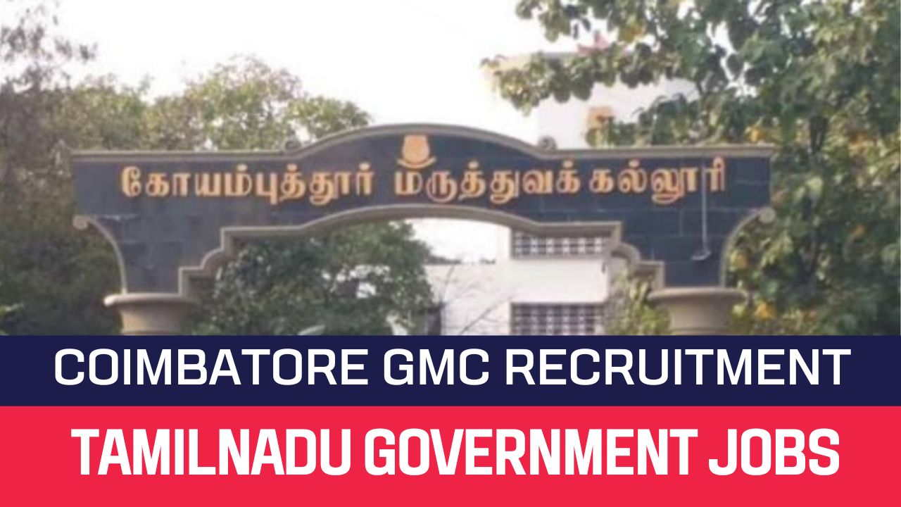 Coimbatore GMC Recruitment 2023 MTS Posts