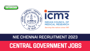 Read more about the article NIE Chennai Recruitment 2023 » Research Associate-III Vacancy