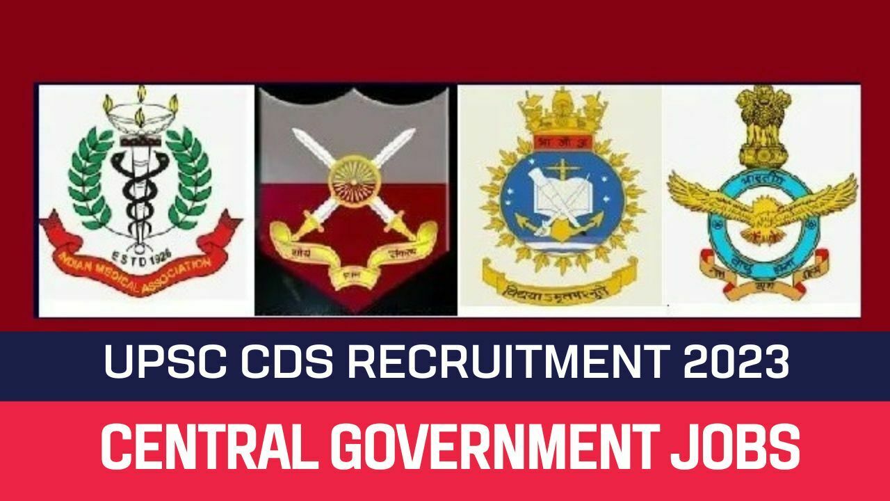UPSC CDS II Recruitment 2023 349 Posts upsconline.nic.in