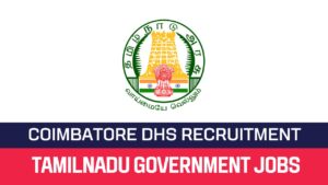 Read more about the article Coimbatore DHS Recruitment 2023 19 Staff Nurse Posts