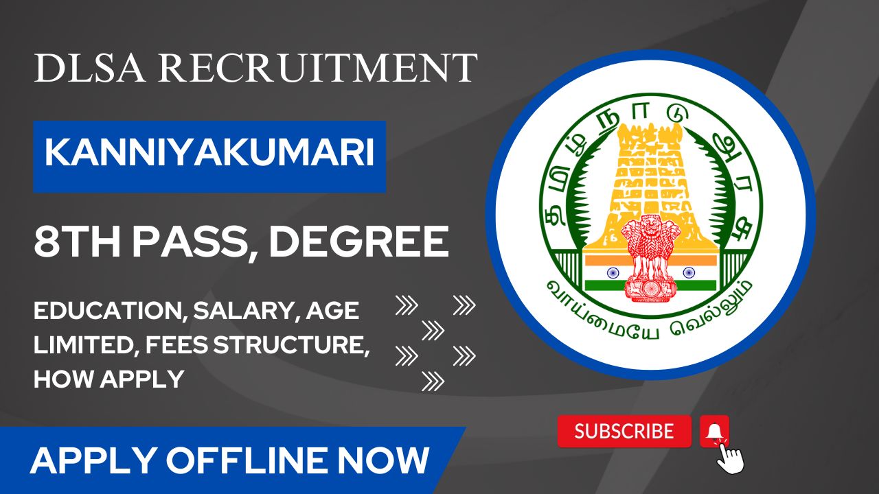 Kanniyakumari DLSA Recruitment 2023 04 Office Assistant Posts