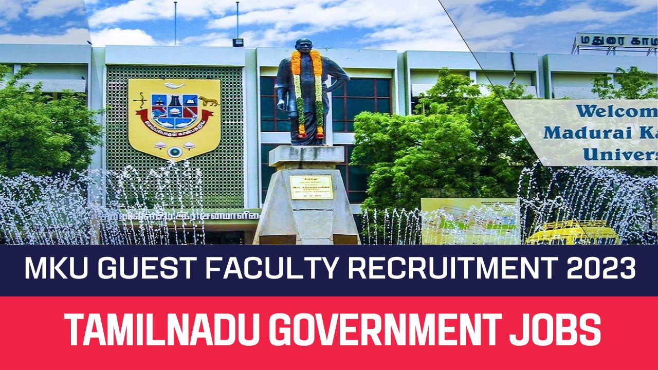 MKU Recruitment 2023 26 Guest Faculty Posts