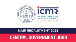 Read more about the article NIMR Recruitment 2023 79 Technical Assistant Posts