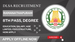 Read more about the article Ramanathapuram DLSA Recruitment 2023 04 Office Assistant Posts