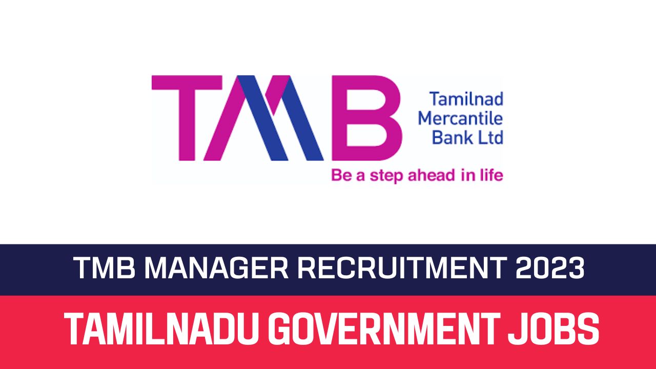 TMB Recruitment 2023 Relationship Manager Posts