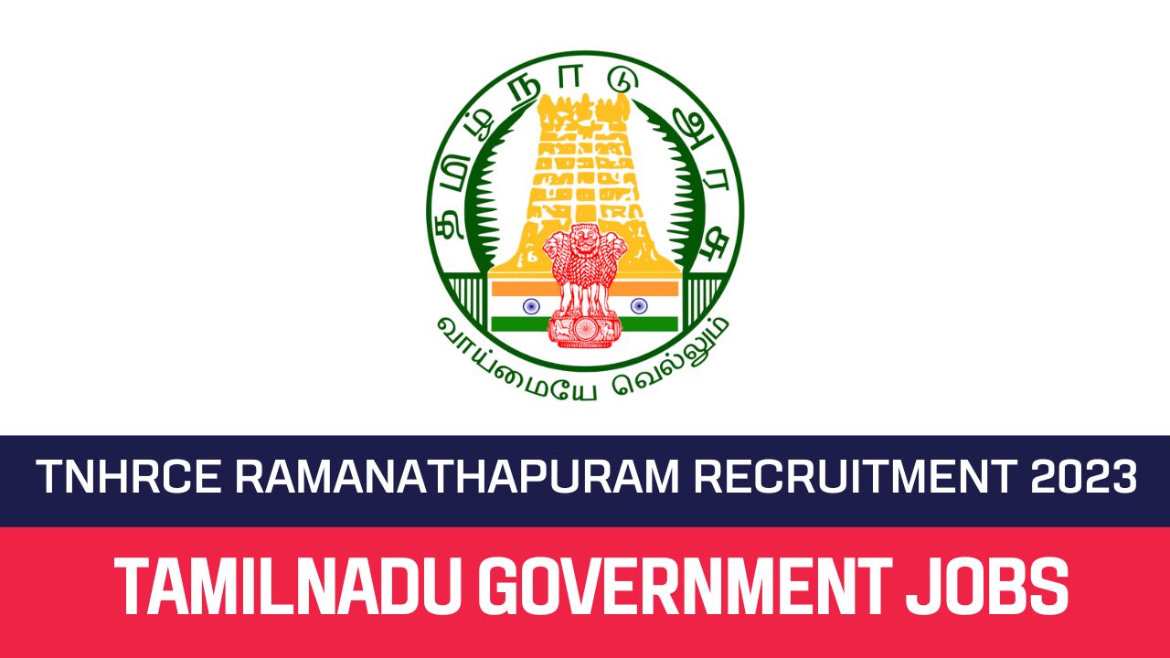 TNHRCE Ramanathapuram Recruitment 2023 Odhuvar Posts
