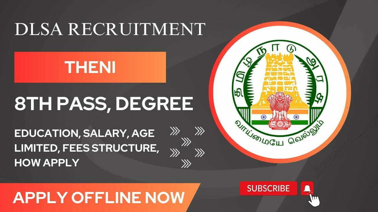 Theni DLSA Recruitment 2023 04 Office Assistant Posts