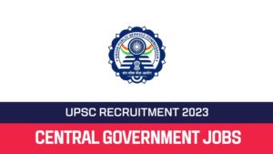 Read more about the article UPSC Recruitment 2023 261 JSO,JTO Posts