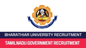 Read more about the article Bharathiar University Recruitment 2023 Research Associate Posts