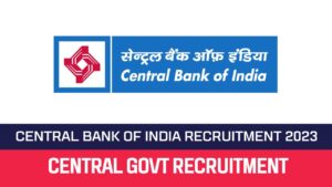 Read more about the article Central Bank of India Recruitment 2023 1000 Manager Posts