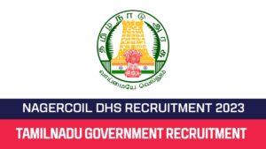 Read more about the article DDHS Nagercoil Recruitment 2023 Office Assistant Posts