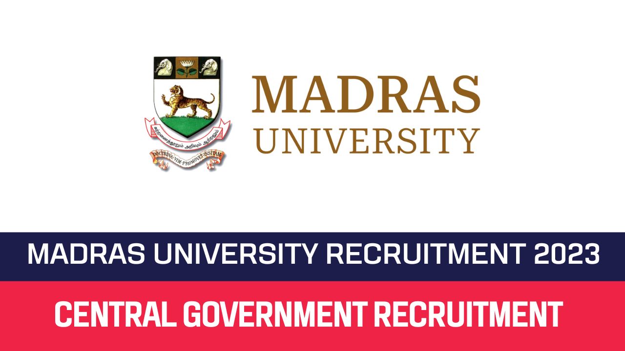 Madras University Recruitment 2023 Professor Posts