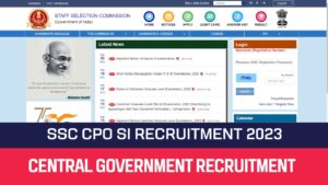 Read more about the article SSC Recruitment 2023 1876 CPO SI Posts