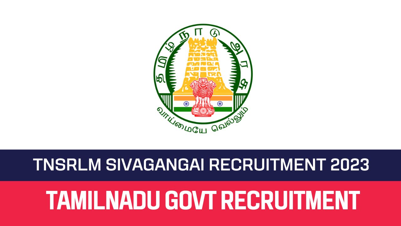 TNSRLM Sivagangai Recruitment 2023 Block Co-Ordinator Posts