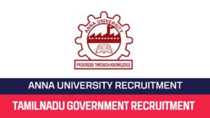 Read more about the article Anna University Recruitment 2023 90 Teaching Fellow Posts