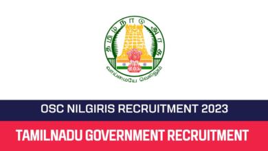 OSC Nilgiris Recruitment 2023 – Various Case Worker Posts Apply Offline