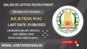 Read more about the article Salem DC Office Recruitment 2023 Apply MIS Analyst Posts