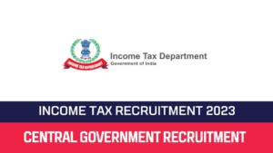 Read more about the article TN Income Tax Department Recruitment 2023 – Various Young Professionals Posts