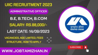 UIIC Recruitment 2023 100 Administrative Officer Vacancies Apply Now!